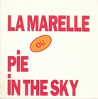 LAWRENCE WEINER. LA MARELLE OU PIE IN THE SKY