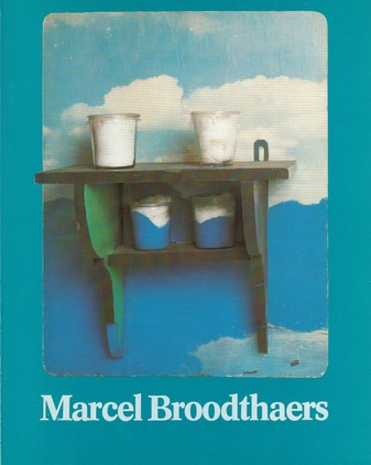 Marcel Broodthaers. Museum Ludwig Köln, 4. Oktober - 26. November 1980