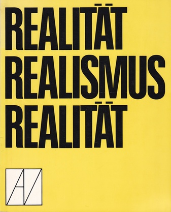 Realität - Realismus - Realität