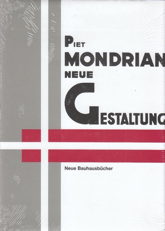 Neue Gestaltung. Piet Mondrian