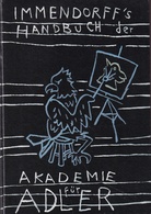 IMMENDORFF'S HANDBUCH DER AKADEMIE FÜR ADLER