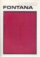 LUCIO FONTANA. Musee d'Art Moderne de la ville de Paris