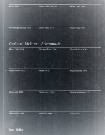 Gerhard Richter. Achromatic