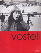 vostell. I disastri della pace/ The Disasters of Peace
