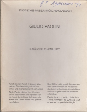 Giulio Paolini, 3. März bis 11. April 1977