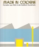 Made in Cologne. Künstler aus Köln in der DuMont Kunsthalle.