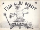 FLUP & JU BEDRIJF. P. Schwartz & H. Boekhout. Stedelijk Museum Amsterdam, 13 april - 20 mei 1973. Katalogusnummer: 544