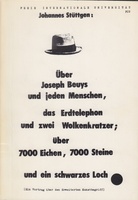  Über Joseph Beuys und jeden Menschen, das Erdtelephon und zwei Wolkenkratzer; über 7000 Eichen, 7000 Steine und ein schwarzes Loch