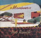 Neo Rauch. >> Manöver <<
