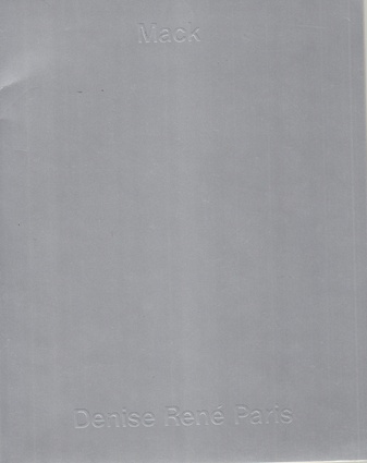Heinz Mack. Mars-Avril 1973, Galerie Denise Rene, Paris 