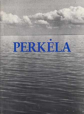 Überfahrt - Perkela