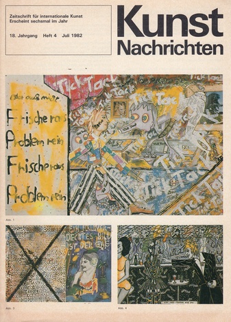 [Charly Banana/ Bignia Corrandini/ Otto Bohl], Kunst Nachrichten. Zeitschrift für internationale Kunst, 18. Jahrgang, Heft 4, Juli 1982 