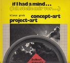 if I had a mind ... (ich stelle mir vor ...). concept-art/ project-art