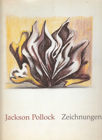 Jackson Pollock. Zeichnungen