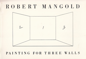 Robert Mangold. PAINTING FOR THREE WALLS