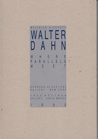 Walter Dahn. Where Parallels Meet