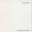 Transoptische Realität