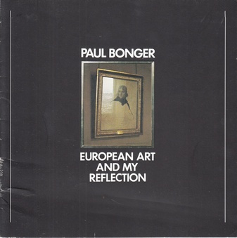 Paul Bonger. European Art and my reflection