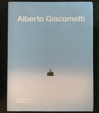 Alberto Giacometti. Der Ursprung des Raumes