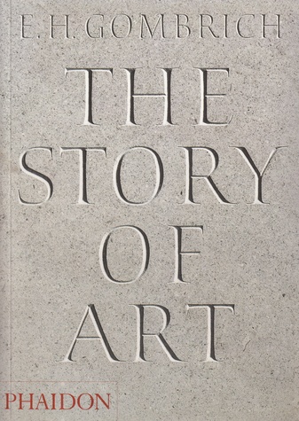 E.H. Gombrich: THE STORY OF ART