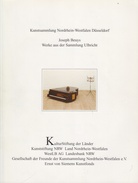 Kunstsammlung Nordrhein- Westfalen Düsseldorf. Joseph Beuys. Werke aus der Sammlung Ulbricht