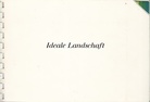 JÜRGEN BECKER - KP BREHMER. Ideale Landschaft ( Farbmusterbuch No 2)