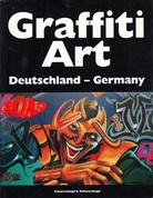 Graffiti Art. Deutschland - Germany