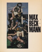 Max Beckmann.  Musée National d'Art Moderne Paris, 24. Sept. - 28. Okt. 1968/ Haus der Kunst München, 9. Nov. 1968 - 6. Jan. 1969/ Palais des Beaux-Arts Brüssel, 16. Jan. - 2. März 1969.