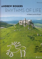 RHYTHMS OF LIFE. A Global Land Art Project