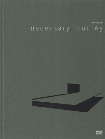 Necessary Journey. Tina Gillen