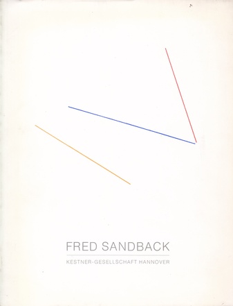 Fred Sandbeck. Kestner-Gesellschaft '87