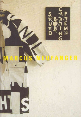 MARCUS NEUFANGER. Hällisch-Fränkisches Museum Schwäbisch Hall 2010