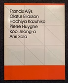 THE HUGO BOSS PRIZE 2002. Guggenheim Museum. Francis Alys/ Olafur Eliasson/ Hachiya Kazuhiko/ Pierre Huyghe/ Koo Jeong-a/ Anri Sala