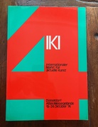 IKI. 4. Internationaler Markt für aktuelle Kunst 1974/ 4th International Market for Modern Art. Düsseldorf, 19.-24. Oktober '74