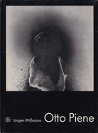 Jürgen Wißmann: Otto Piene. Monographien zur bildenden Kunst unserer Zeit # 49