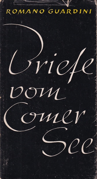 ROMANO GUARDINI. Briefe vom Comer See