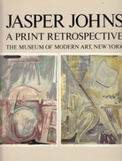 Jasper Johns. A Print Retrospective. The Museum of Modern Art, NY