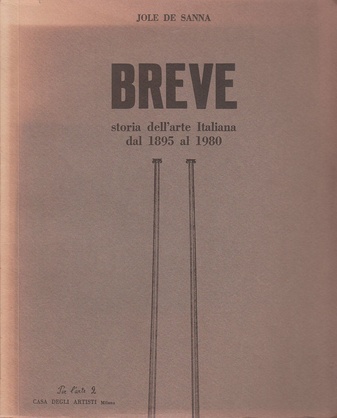 Breve storia dell'arte Italiana dal 1895 al 1980