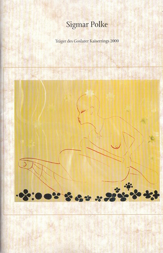 Sigmar Polke. Träger des Goslarer Kaiserrings 2000