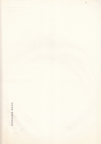 Gerhard Merz. 3 Bde. Kunsthaus Bregenz 2007/ Herbert Molderings. Gerhard Merz. Ein Künstler des Agnostizismus, 2. Aufl./ Rayon Vert