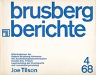 brusberg berichte 4/1968. Joe Tilson [Rudolf Knubel]
