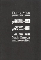 Nach Omega undsoweiter