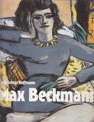Max Beckmann. >>Der Maler<<