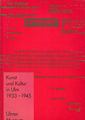 Kunst und Kultur in Ulm 1933-1945