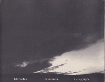 Lili Fischer/ Georg Jappe. windunter [Widmungsexemplar, signiert/ signed]