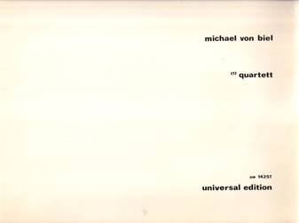 michael von biel. (1) quartett. für streicher