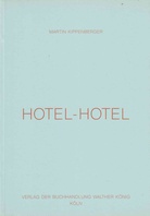 Martin kippenberger. Hotel-Hotel. gestempelt. Exempl. (Nr. 630/950)