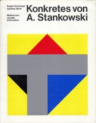 Konkretes von A. Stankowski. Malerei und visuelle Information