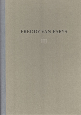 Freddy Van Parys III [3]. Reflexion/ reflection