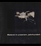 Malerei in unserm Jahrhundert